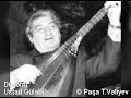 Dilqəmi. Ustad Aşıq Gülabı Xındı Məmməd oğlu.