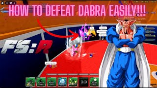 [Patched] Babidi raid How to beat Dabra boss easily / Final Stand remastered.