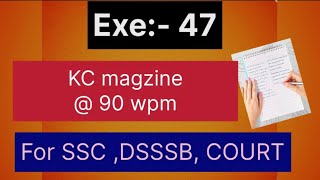 Information Transcription 47 @ 90 wpm ! Sir Kailash chandra! Shorthand dictation ( vol 3 ) Update