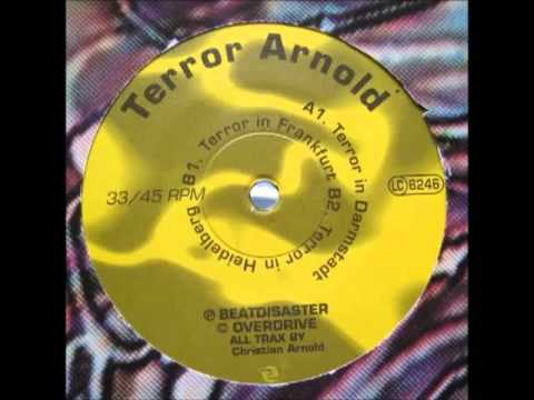 Terror Arnold — Terror Arnold - Terror In Heidelberg