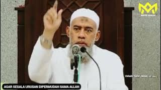 AGAR DIMUDAHKAN SEGALA URUSAN SAMA ALLAH  || Ustadz Yazid Jawas Rahimahullah @anjanimengaji 