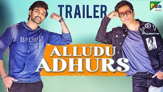 Alludu Adhurs | Official Trailer | Bellamkonda Srinivas, Nabha Natesh, Sonu Sood, Prakash Raj