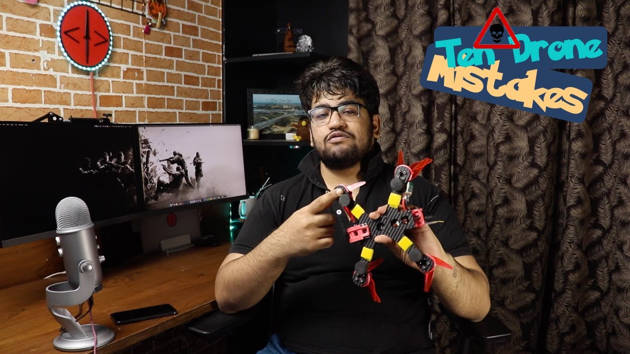 10 mistakes beginners Drone Builders and Pilots do and how to avoid them