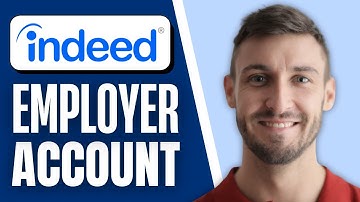 How to Create Indeed Account For Employers (Step-by-Step Tutorial)