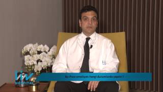 By Pass ameliyatı hangi durumlarda yapılır?