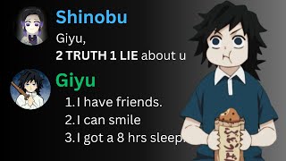 Hashira plays 2 TRUTH 1 LIE on Discord .......