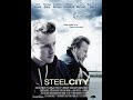 Steel City (2006) | Trailer | Jamie Anne Allman | Marcus Atkins | Raymond J. Barry | Brian Jun