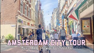 AMSTERDAM QUICK CITY TOUR! Busy & Crowded Streets 2022 | The Netherlands Walking Tour [4K HD]