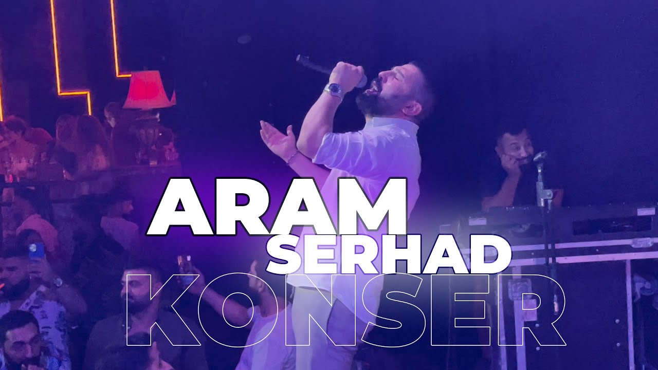 ARAM SERHAD & TUFAN DERİNCE DİDİM KONSER! 4K