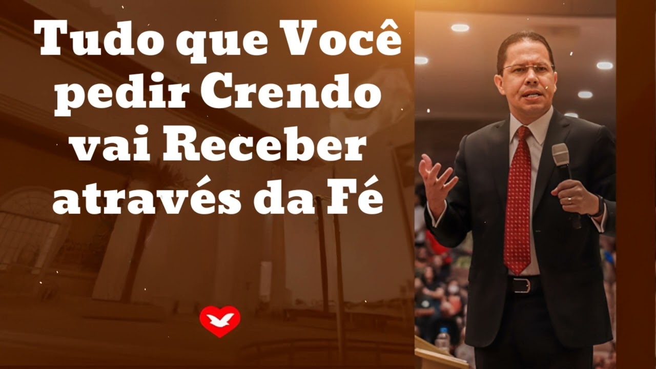 Tudo que Você pedir Crendo vai Receber através da Fé || Jadson Santos