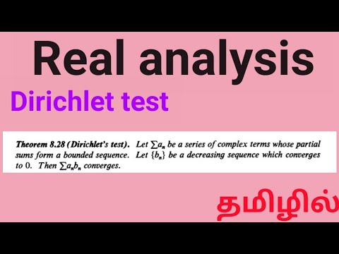 Dirichlet test | Theorem 8.28 | Converges | Real analysis | Tamil explanation