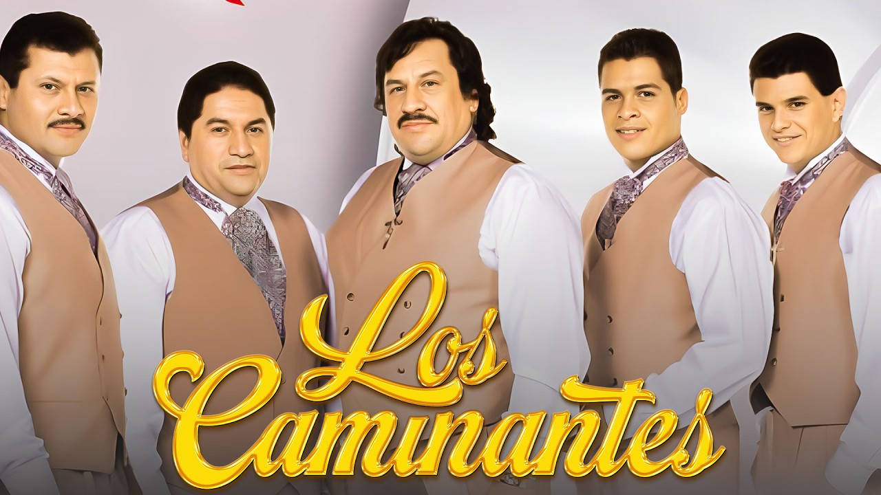 LOS CAMINANTES ÉXITOS SUS MEJORES CANCIONES - LOS CAMINANTES MIX ROMÁNTICAS INOLVIDABLES