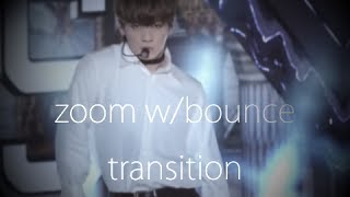 Zoom w/Bounce Transition Tutorial [Sapphire Plugin Needed!]