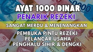 Download Lagu Ayat Seribu Dinar (doa cepat kaya) Paling Mustajab Terbaru 2026 MP3