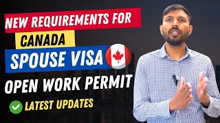 New Requirements For Canada Spouse Visa | Canada Open Work Permit | Canada Study Visa Updates 2023