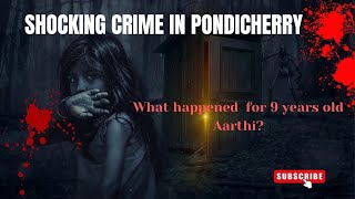 Pondicherry incident | Raped Murder | Aarthi | Pondicherry | Save Girls | Womens day | Safe Woman |