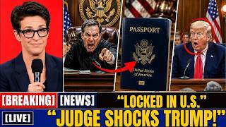 Trump Stunned As Judge Refuses Bail And Demands Immediate Passport Surrender