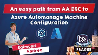 Famous An easy path from AA DSC to Azure Automanage Machine Configuration - Raimund Andrée - PSConfEU 2023 Net Worth