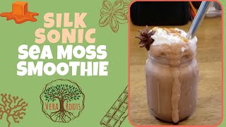 Vera Roots - Silk Sonic Sea Moss Smoothie Recipe
