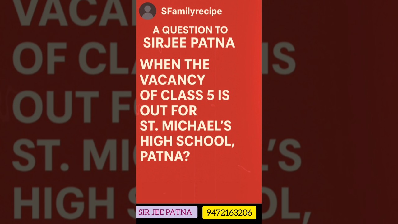 Q&A Series Part 1 | St. Michael’s High School Patna Admission 2025 Updates