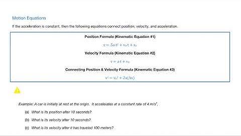 Ch. 2 pt. 4: Motion Equations from Mastering AP® Physics C: Mechanics (2020-2021)