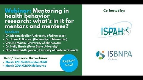 ISBNPA NESI/MNC and ISPAH Webinar: Mentoring in health behavior research