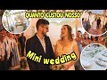 GASTOS DO NOSSO CASAMENTO MINI WEDDING