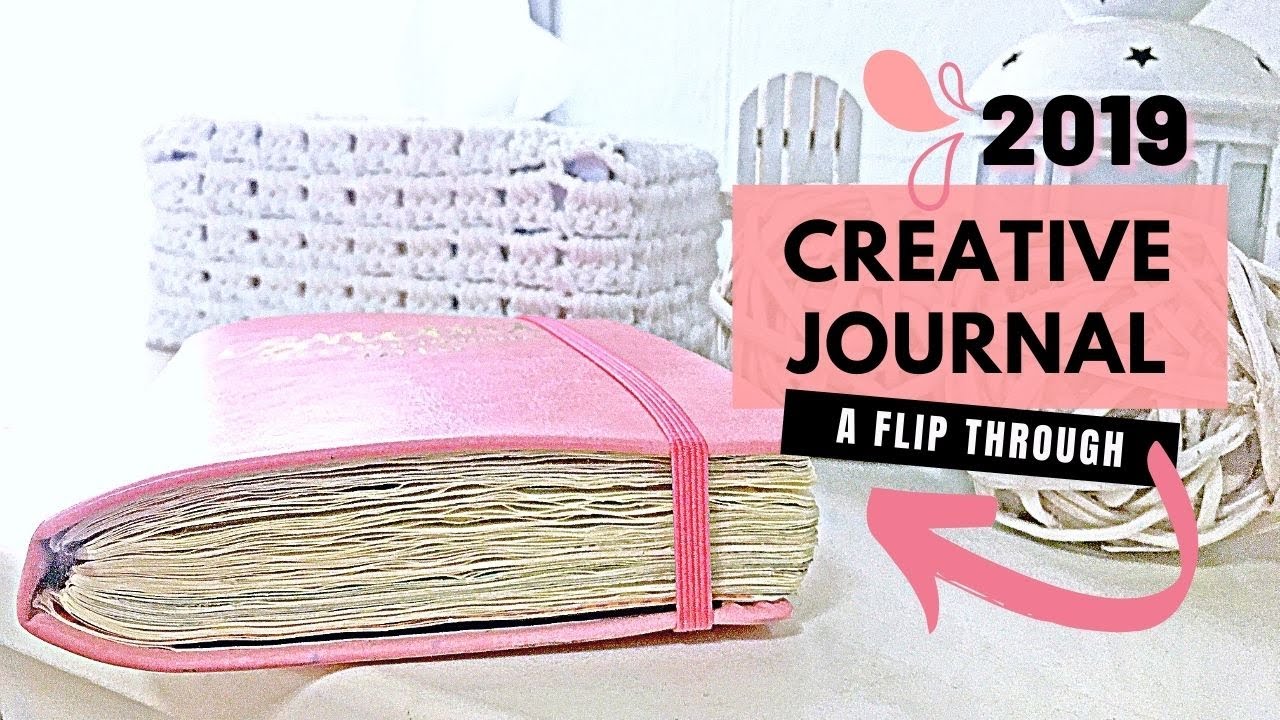 2019 Daily Creative Journal || Flip Through || no talking