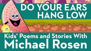 Do Your Ears Hang Low | Song | Nonsense Songs | Kids' Poems And Stories With Michael Rosen