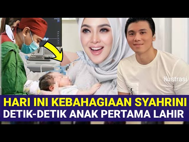 HARI INI DETIK-DETIK SYAHRINI MELAHIRKAN ANAK PERTAMA REINO BARACK ANTUSIAS SIAPKAN POPOK BAYI class=