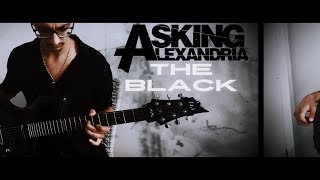 Asking Alexandria - The Black | Eray Aslan (Guitar Cover)