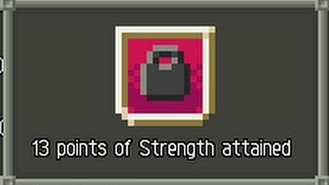 How To Get 13 Points Of Stregth Attained Badge In Pixel Dungeon