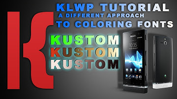 KLWP Tutorial:  A Different Approach to Coloring Fonts