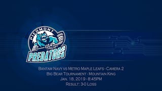 20190118 Bantam Navy vs Metro Maple Leafs - Camera 2