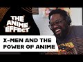 X-Men ’97 Is Channeling Anime Energy w/ Actor Lenore Zann | The Anime Effect Ep.15