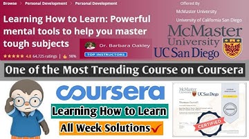Coursera Learning How to Learn | Most Trending Coursera Course | All Week Solutions | Full Solved