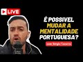  possivel mudar a mentalidade portuguesa live com srgio tavares  zuga podcast 108