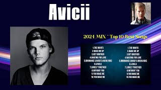 Avicii Greatest Hits Playlist Full Album ~ Best Songs Collection Of All Time