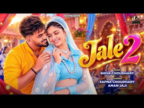 Jale 2 (Official Video) | Sapna Choudhary,Aman Jaji,Sahil Sandhu | Shiva | New Haryanvi Song