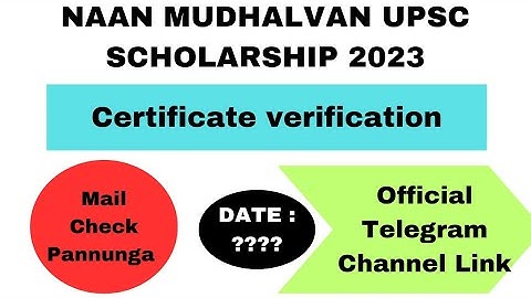 Official Telegram Channel 😱😱 |Certificate Verification🥳🥳 | Naan Mudhalvan UPSC SCHOLARSHIP |AICSCC |