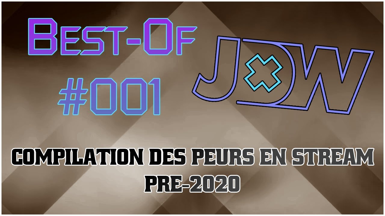 Compilation des Peurs Pré-2020 - Best Of Jindeathwalk 