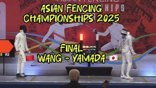 GOLD] WANG Zijie 🇨🇳 - YAMADA Masaru 🇯🇵 l Asian Fencing