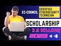 Ec-Council Scholarship | C|CT | 2023-24