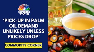 Palm Oil Has Shifted From Being The Cheapest To Costliest Edible Oil In Recent Mths: Atul Chaturvedi screenshot 2