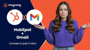 HubSpot → Gmail | Manage Contacts and Emails Seamlessly