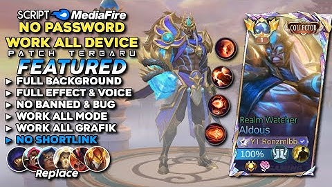 Script Skin Aldous Collector Realm Watcher No Password MediaFire | Full Effect Voice - Patch Terbaru