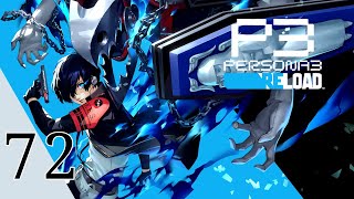 Persona 3 Reload - Gameplay Walkthrough Part 72 | No Commentary | Japanese Voice