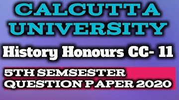 Calcutta university || History Honours CC- 11 Question paper|| 5th semsester 2020|| @wt0495