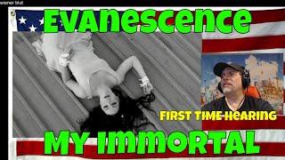 Evanescence - My Immortal (Official Music Video) - REACTION - FIRST TIME Hearing - LOVED IT!