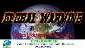 Global Warming video lecture for Environmental Science & Engineering , Competitive exams, IAS,UPSC